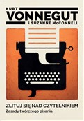 Zlituj się... - Kurt Vonnegut, Suzanne McConnell -  books in polish 