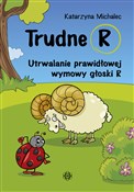 Polska książka : Trudne R U... - Katarzyna Michalec