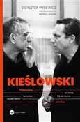 Kieślowski... - Krzysztof Piesiewicz, Mikołaj Jazdon -  foreign books in polish 