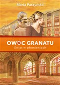 Owoc grana... - Maria Paszyńska -  books in polish 