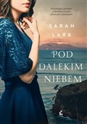 Pod daleki... - Sarah Lark -  Polish Bookstore 