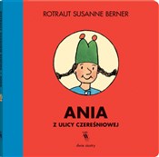 Polska książka : Ania z uli... - Rotraut Susanne Berner
