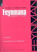 Zobacz : Feynmana w... - Richard P. Feynman, Robert B. Leighton, Matthew Sands