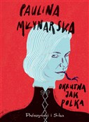 Okrutna ja... - Paulina Młynarska -  books from Poland