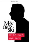 W Polskę i... - Wojciech Młynarski -  books in polish 