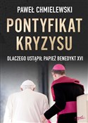 Pontyfikat... - Paweł Chmielewski -  foreign books in polish 