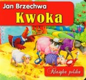 Kwoka - Jan Brzechwa -  foreign books in polish 