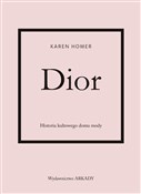 Polska książka : Dior Histo... - Karen Homer