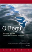 O Bogu Nor... - Norman Mailer, Michael Lennon -  Polish Bookstore 