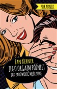 Jego orgaz... - Ian Kerner -  books in polish 