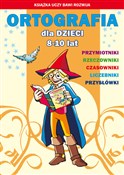 polish book : Ortografia... - Beata Guzowska, Iwona Kowalska, Anna Włodarczyk