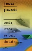 Sonia, któ... - Janusz Głowacki -  books from Poland