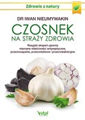 Polska książka : Czosnek na... - Iwan Nieumywakin