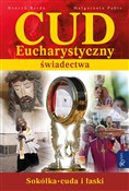 Cud Euchar... - Henryk Bejda, Małgorzata Pabis -  books in polish 