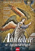 Aniołowie ... - Anna Matusiak -  books from Poland