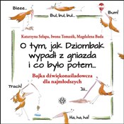 polish book : O tym, jak... - Katarzyna Szłapa, Iwona Tomasik, Magdalena Buda