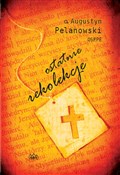 Ostatnie r... - Augustyn Pelanowski -  foreign books in polish 