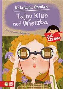 Picture of Już czytam! Tajny Klub pod Wierzbą