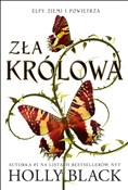 Polska książka : Zła królow... - Holly Black