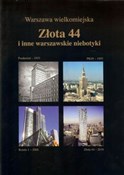 Złota 44 i... - Jarosław Zieliński -  books in polish 
