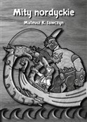 Mity nordy... - Mateusz K. Sawczyn -  books from Poland