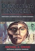 Dewolucja ... - Michael A. Cremo -  Polish Bookstore 