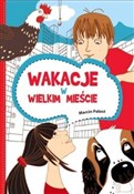 polish book : Wakacje w ... - Marcin Pałasz