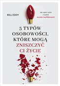 5 typów os... - Bill Eddy -  foreign books in polish 