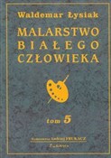 Malarstwo ... - Waldemar Łysiak -  books in polish 