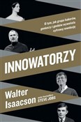 Innowatorz... - Walter Isaacson -  books in polish 