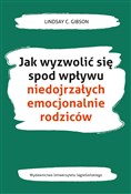 Jak wyzwol... - Lindsay C. Gibson -  books from Poland
