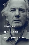 Autobiogra... - Thomas Bernhard - Ksiegarnia w UK