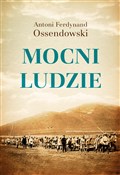 Mocni ludz... - Antoni Ferdynand Ossendowski -  Polish Bookstore 