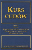 Kurs cudów... - Opracowanie Zbiorowe -  Polish Bookstore 