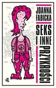 Seks i inn... - Joanna Fabicka -  foreign books in polish 