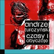 Czasy i ob... - Andrzej Turczyński -  books in polish 