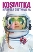 Kosmitka - Manuela Gretkowska -  books in polish 