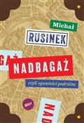 Polska książka : Nadbagaż - Michał Rusinek