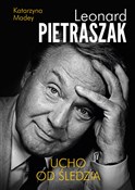Ucho od śl... - Leonard Pietraszak, Katarzyna Madey -  books from Poland