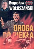 Polska książka : Droga do p... - Bogusław Wołoszański
