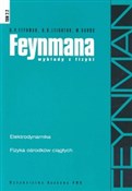 Feynmana w... - Richard P. Feynman, Robert B. Leighton, Matthew Sands -  books from Poland