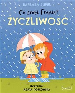 Picture of Życzliwość. Co zrobi Frania? Tom 2