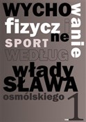 polish book : Wychowanie... - Władysław Osmólski