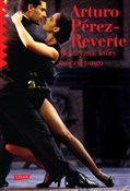 Mężczyzna,... - Arturo Perez-Reverte -  foreign books in polish 