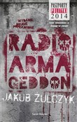 Zobacz : Radio Arma... - Jakub Żulczyk