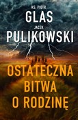 Polska książka : Ostateczna... - Piotr Glas, Jacek Pulikowski