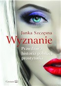 Książka : Wyznanie P... - Janka Szczęsna