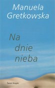 polish book : Na dnie ni... - Manuela Gretkowska