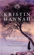 Odległe br... - Kristin Hannah -  books from Poland