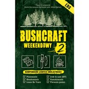 Bushcraft ... - Paweł Frankowski, Marian Wyrzykowski, Witold Rajchert -  books in polish 
